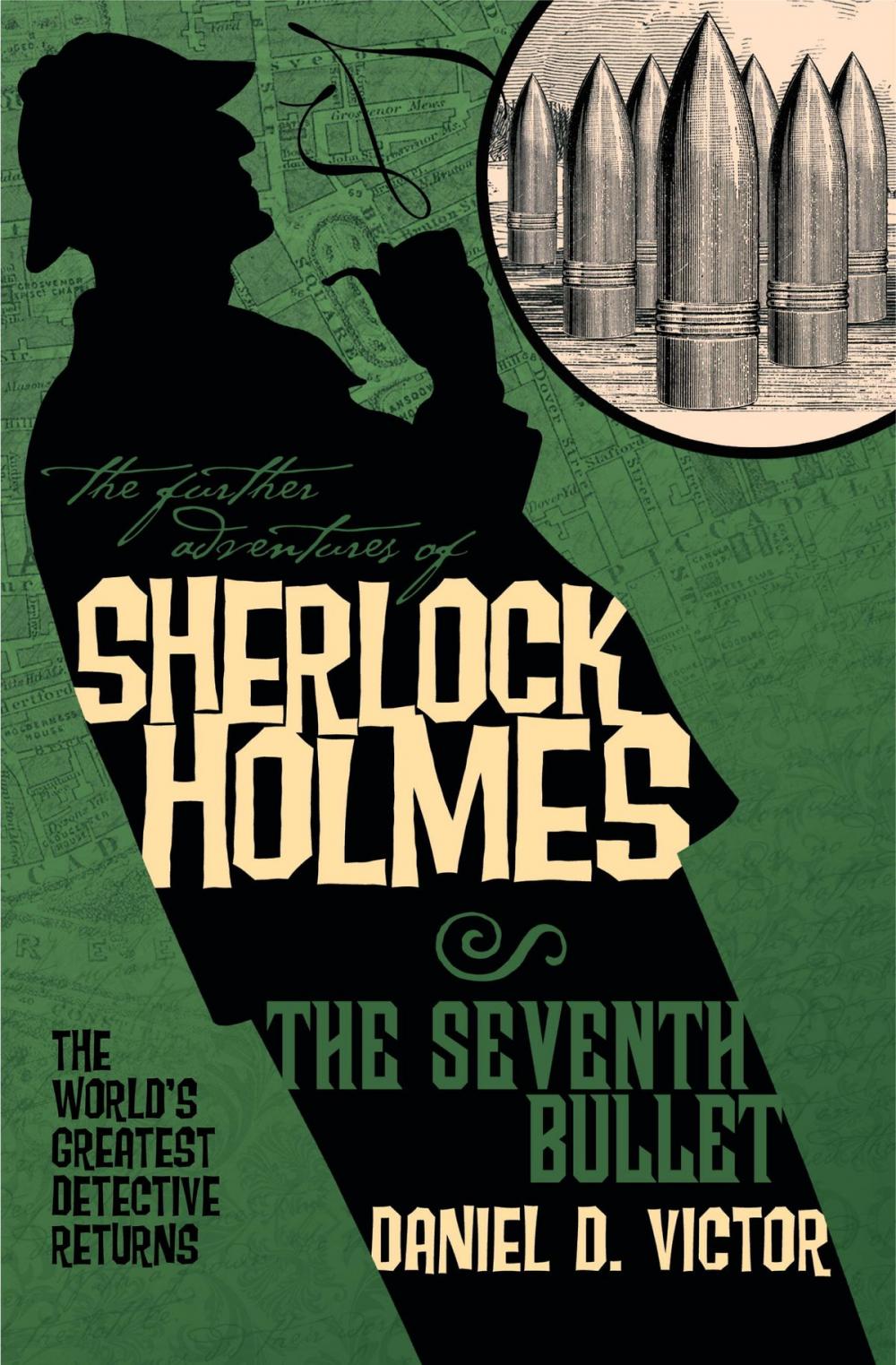 Big bigCover of The Further Adventures of Sherlock Holmes: The Seventh Bullet