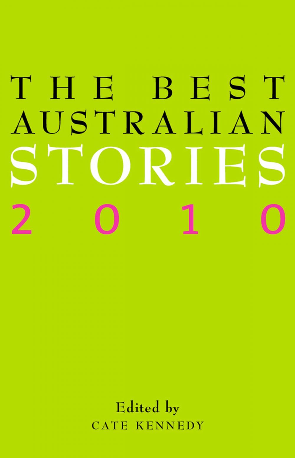 Big bigCover of The Best Australian Stories 2010