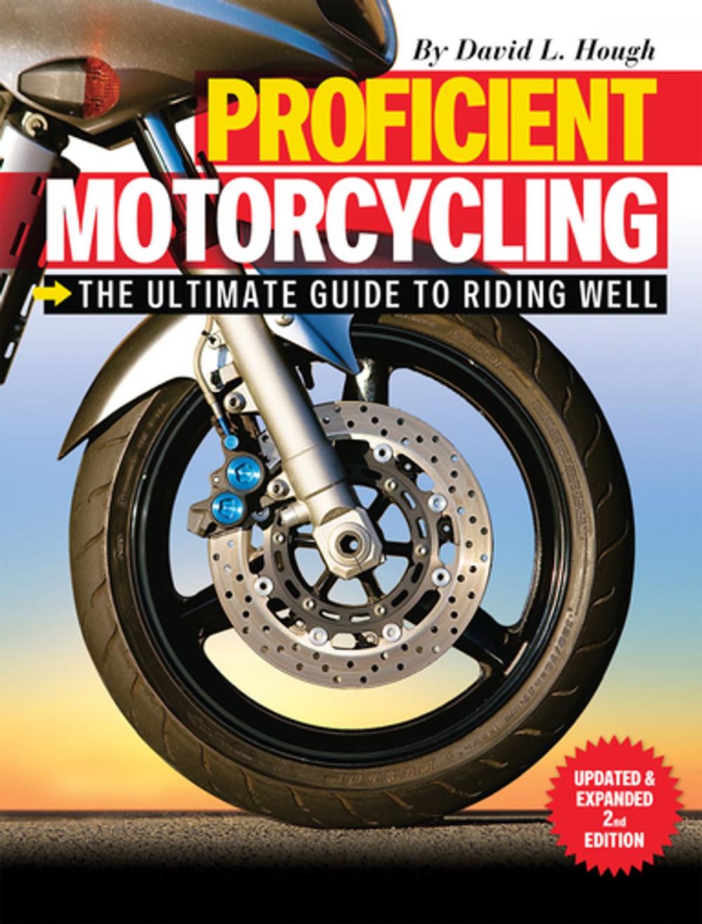 Big bigCover of Proficient Motorcycling