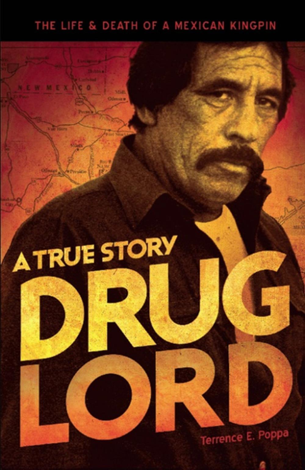 Big bigCover of Drug Lord: A True Story