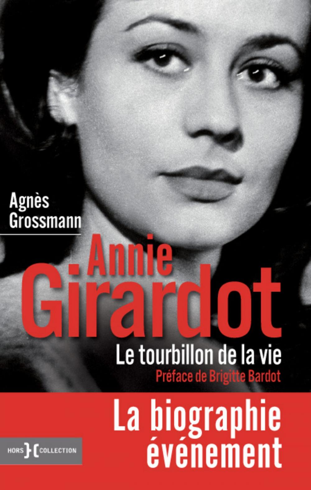 Big bigCover of Annie Girardot, le tourbillon de la vie