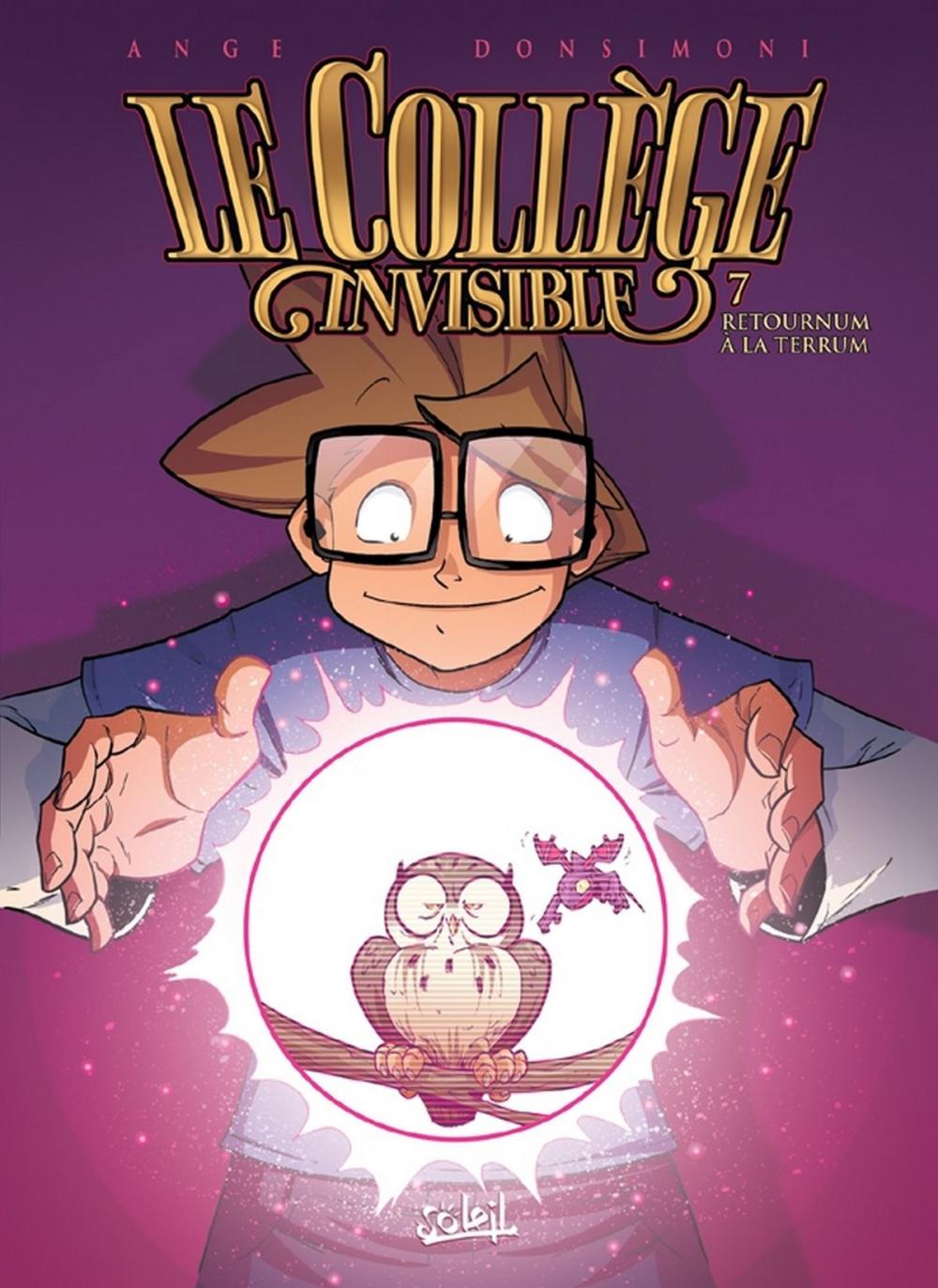 Big bigCover of Le Collège invisible T07