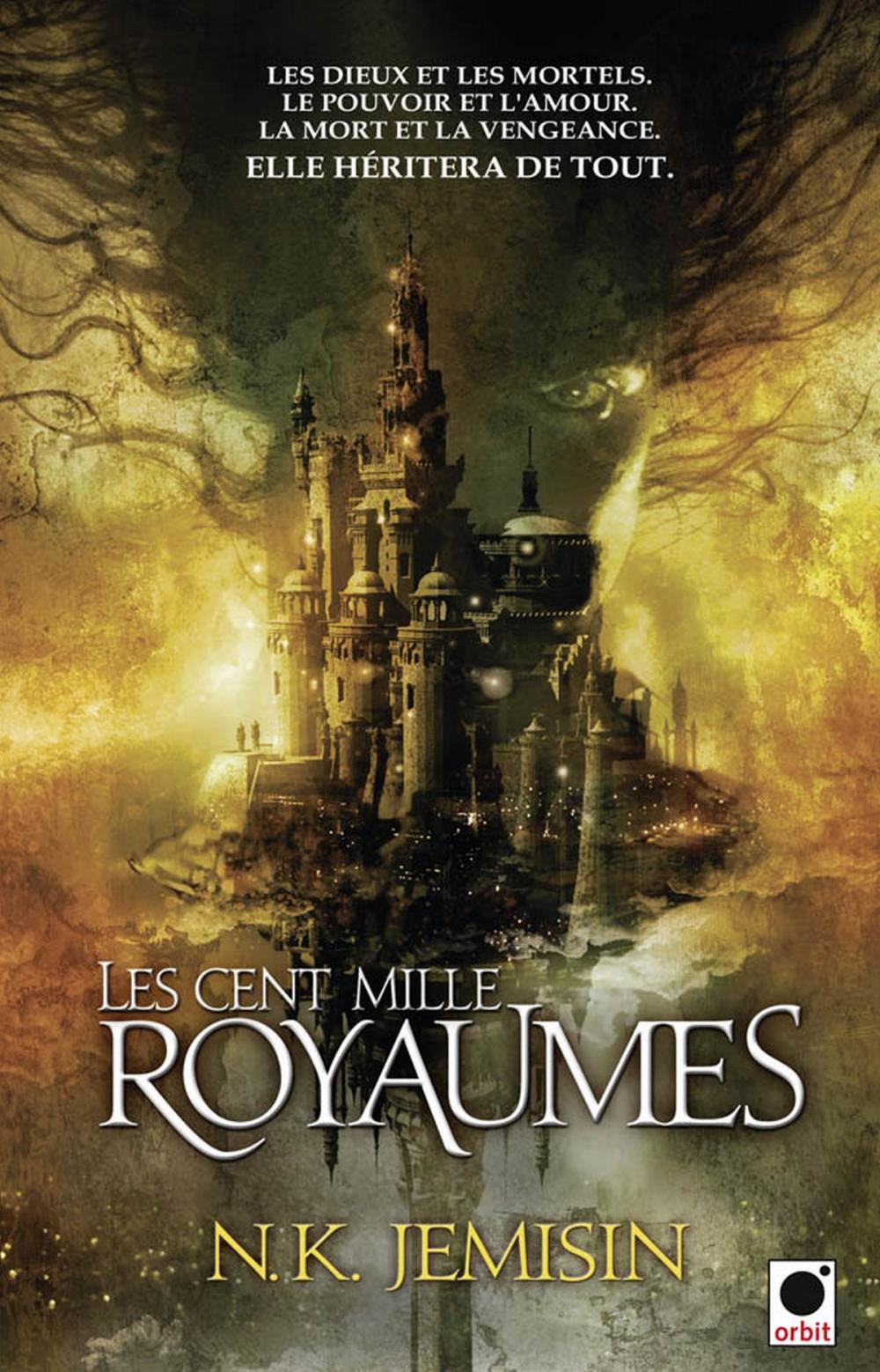 Big bigCover of Les Cent Mille Royaumes, (La Trilogie de l'héritage*)