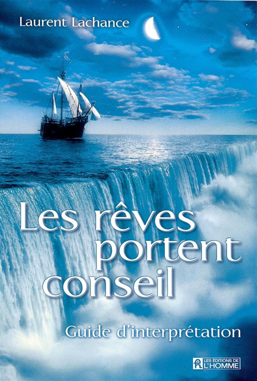 Big bigCover of Les rêves portent conseil