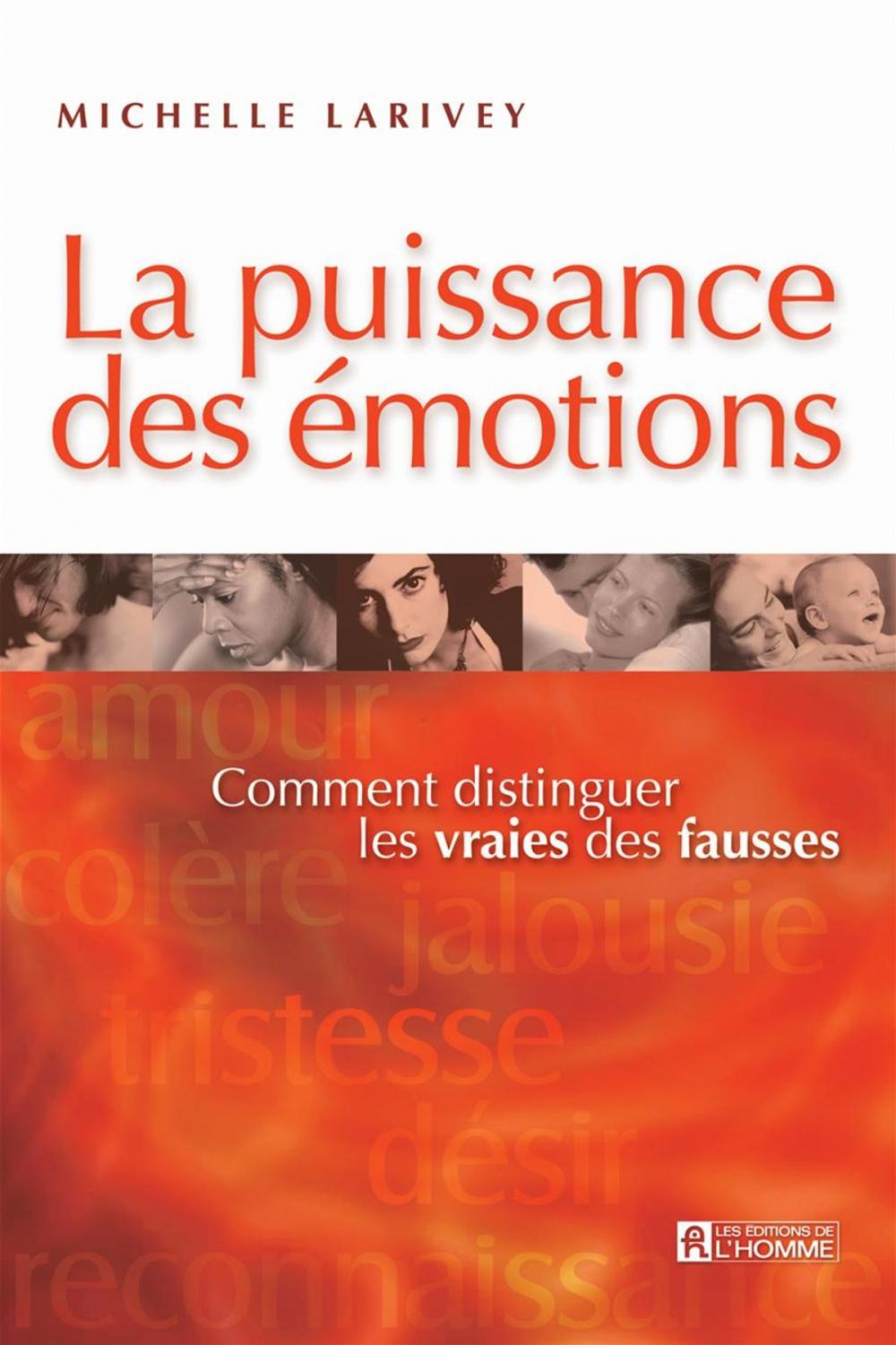 Big bigCover of La puissance des émotions