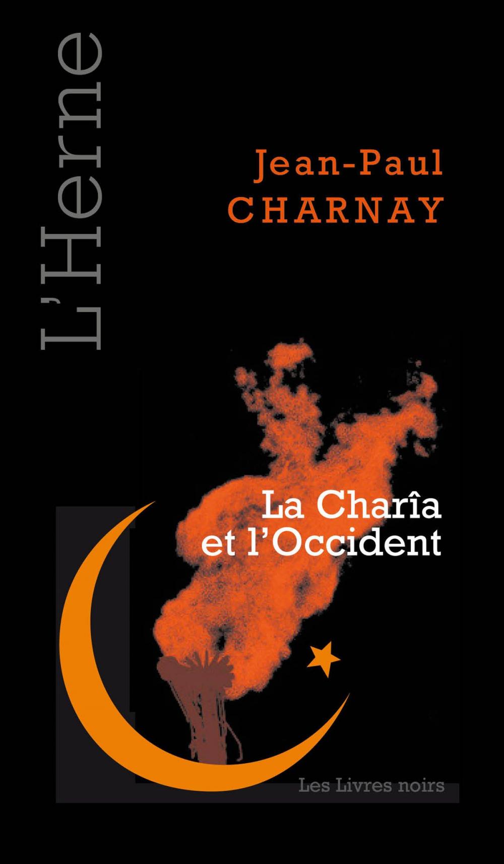 Big bigCover of La Charîa et l'Occident