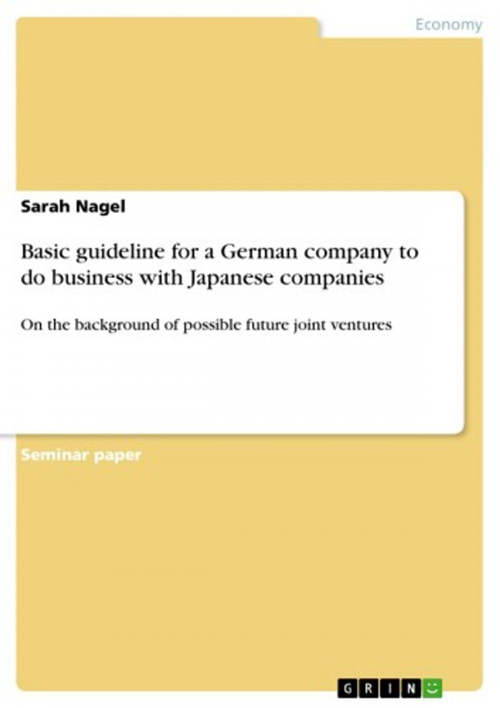 Big bigCover of Basic guideline for a German company to do business with Japanese companies