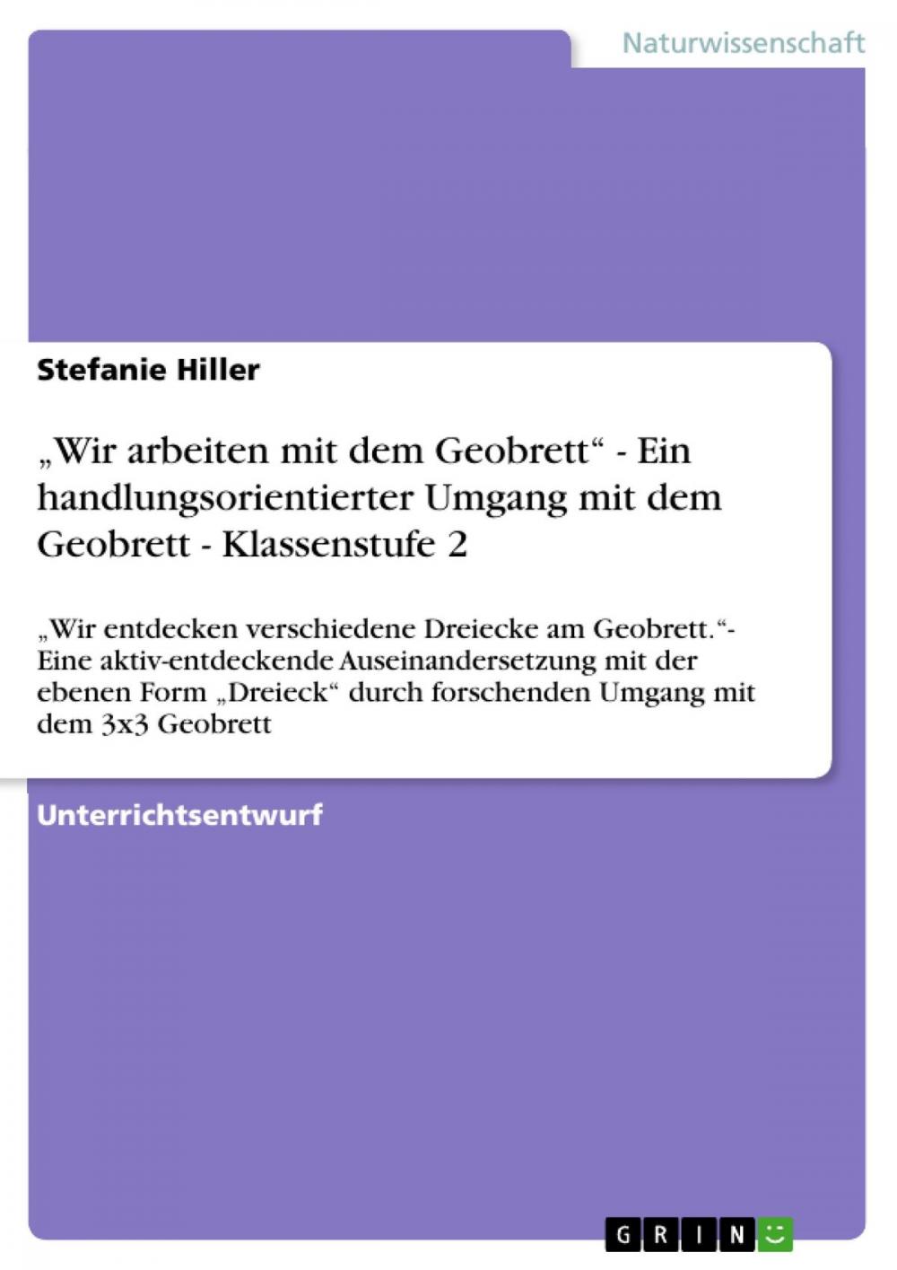 Big bigCover of 'Wir arbeiten mit dem Geobrett' - Ein handlungsorientierter Umgang mit dem Geobrett - Klassenstufe 2