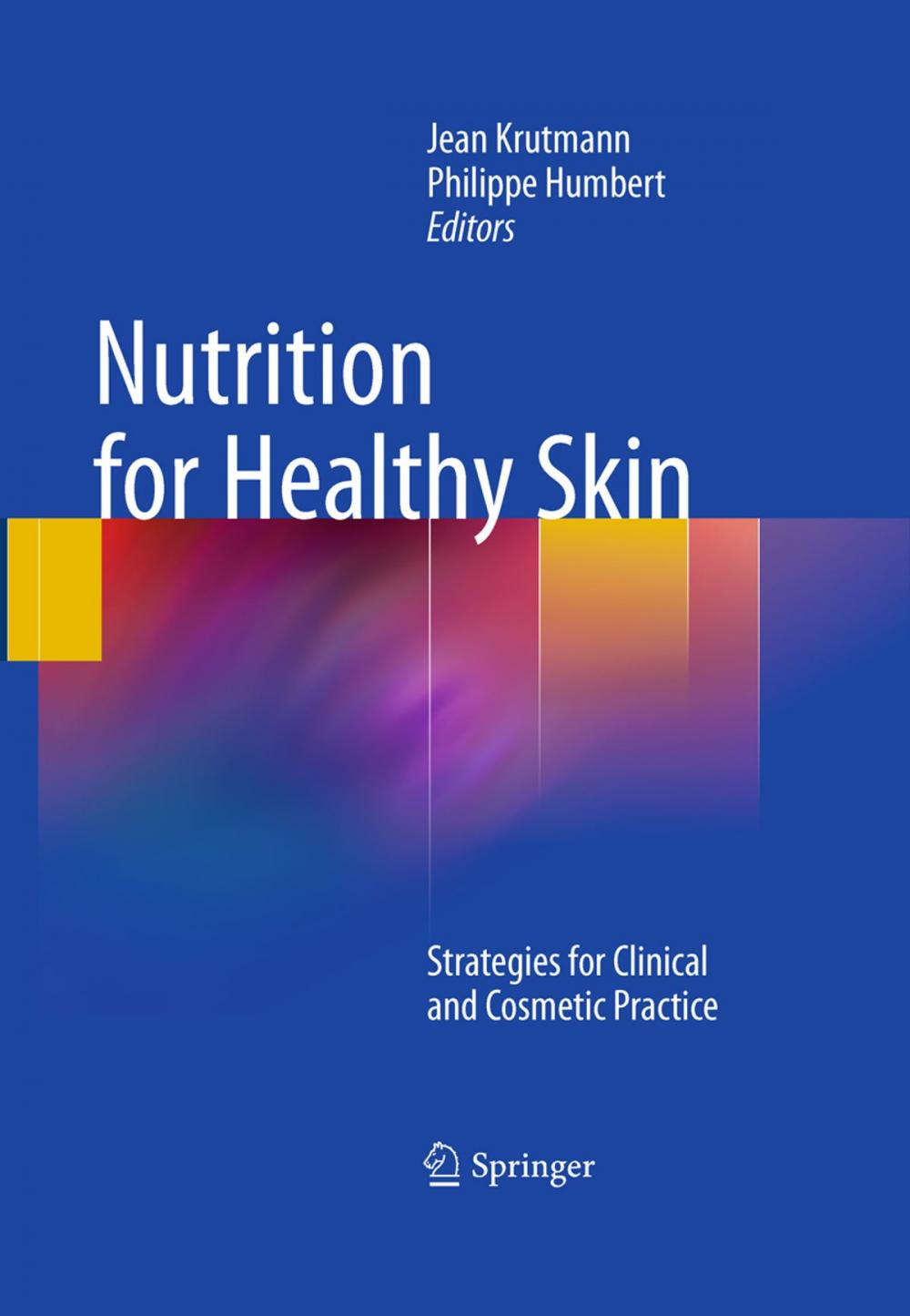 Big bigCover of Nutrition for Healthy Skin