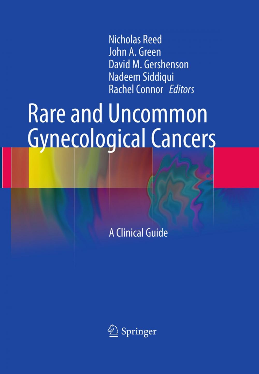 Big bigCover of Rare and Uncommon Gynecological Cancers