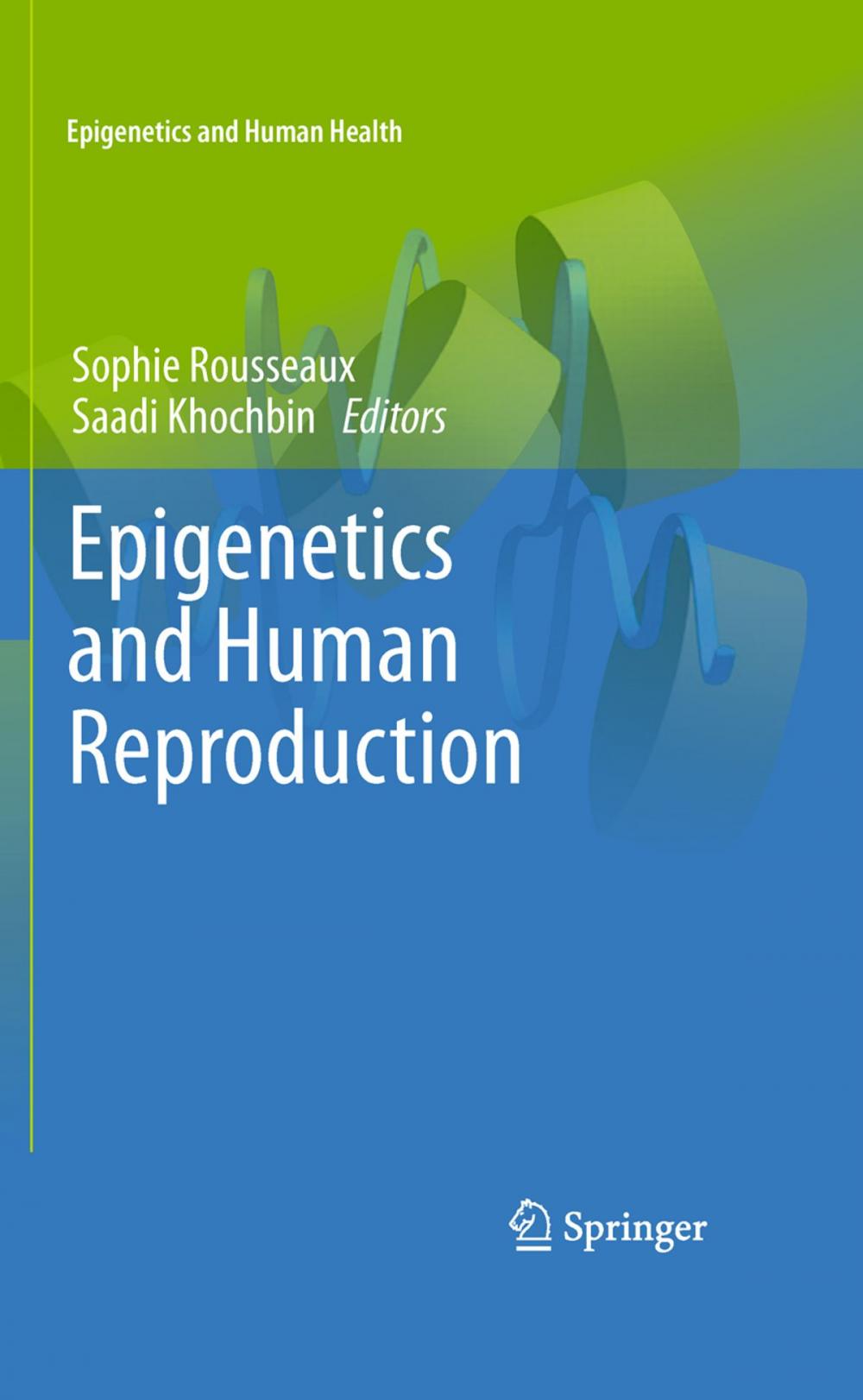 Big bigCover of Epigenetics and Human Reproduction