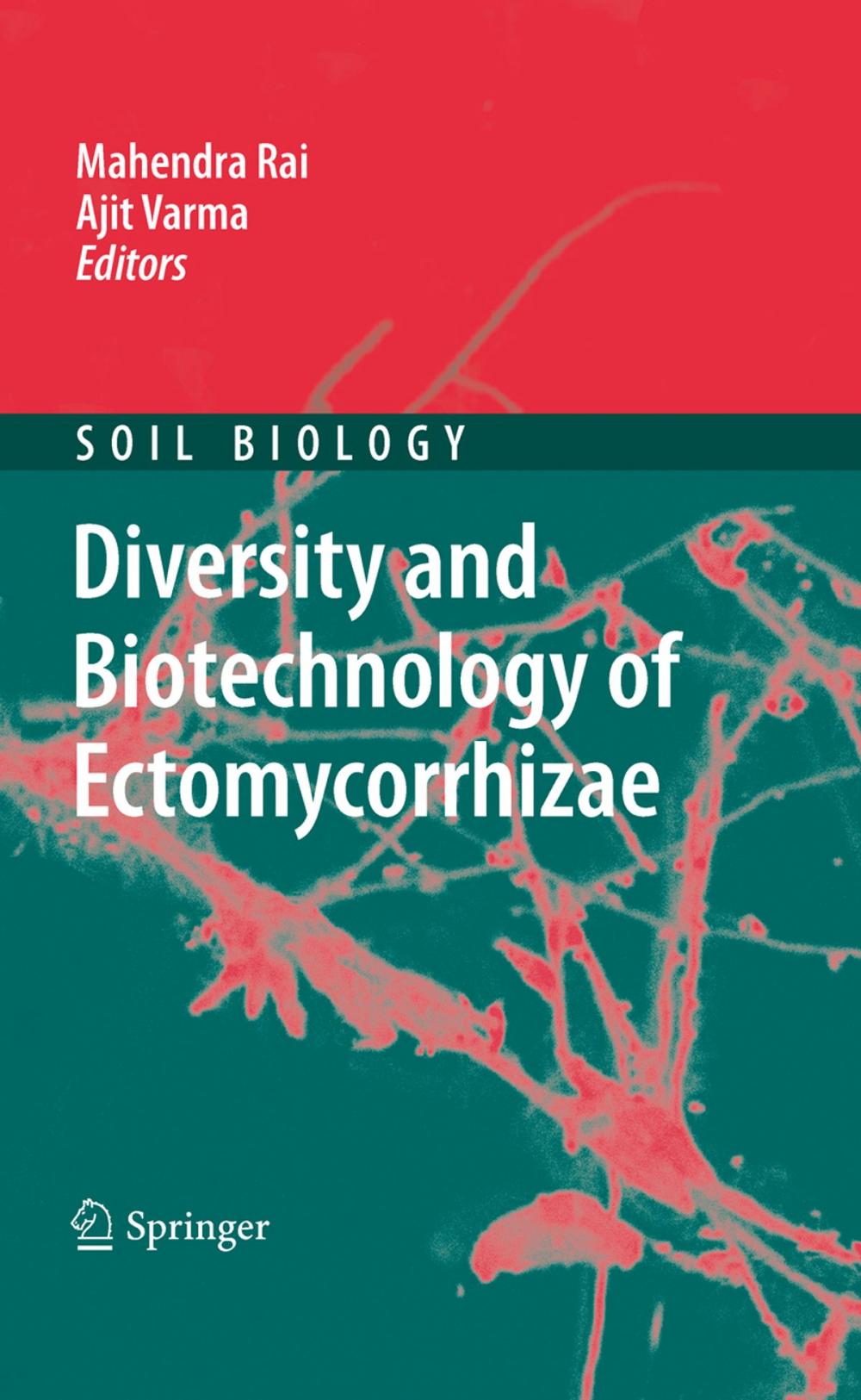 Big bigCover of Diversity and Biotechnology of Ectomycorrhizae