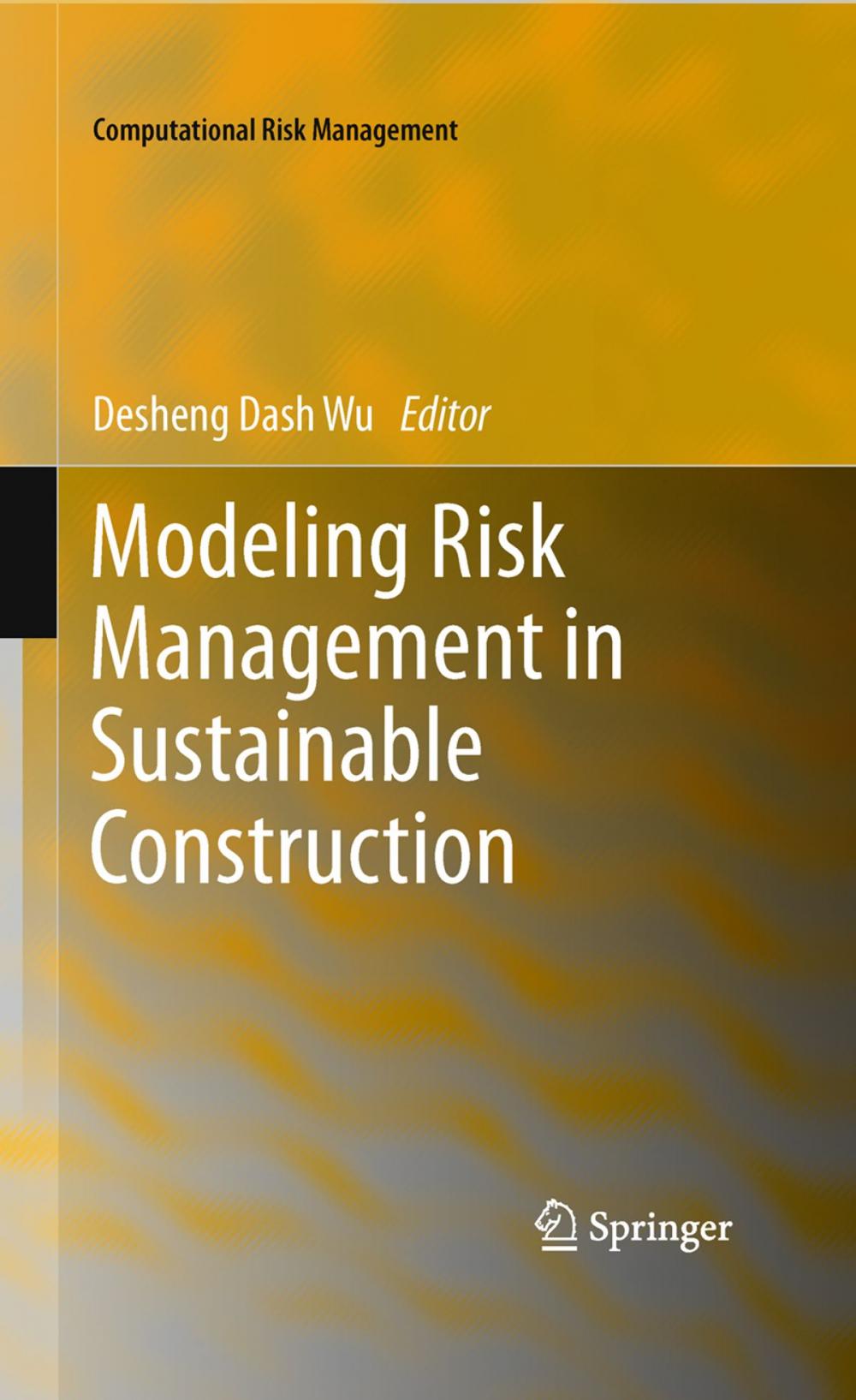 Big bigCover of Modeling Risk Management in Sustainable Construction