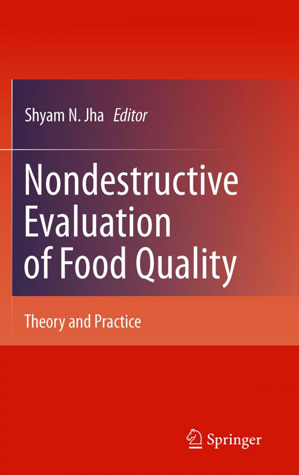 Big bigCover of Nondestructive Evaluation of Food Quality