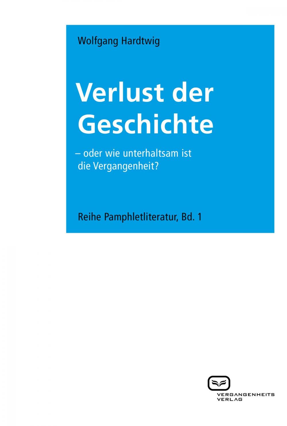 Big bigCover of Verlust der Geschichte