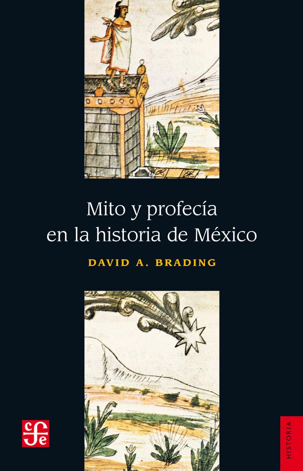 Big bigCover of Mito y profesía en la historia de México