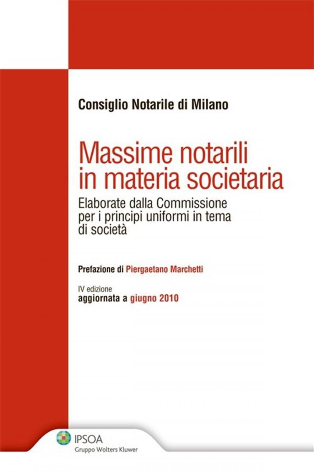 Big bigCover of Massime notarili in materia societaria