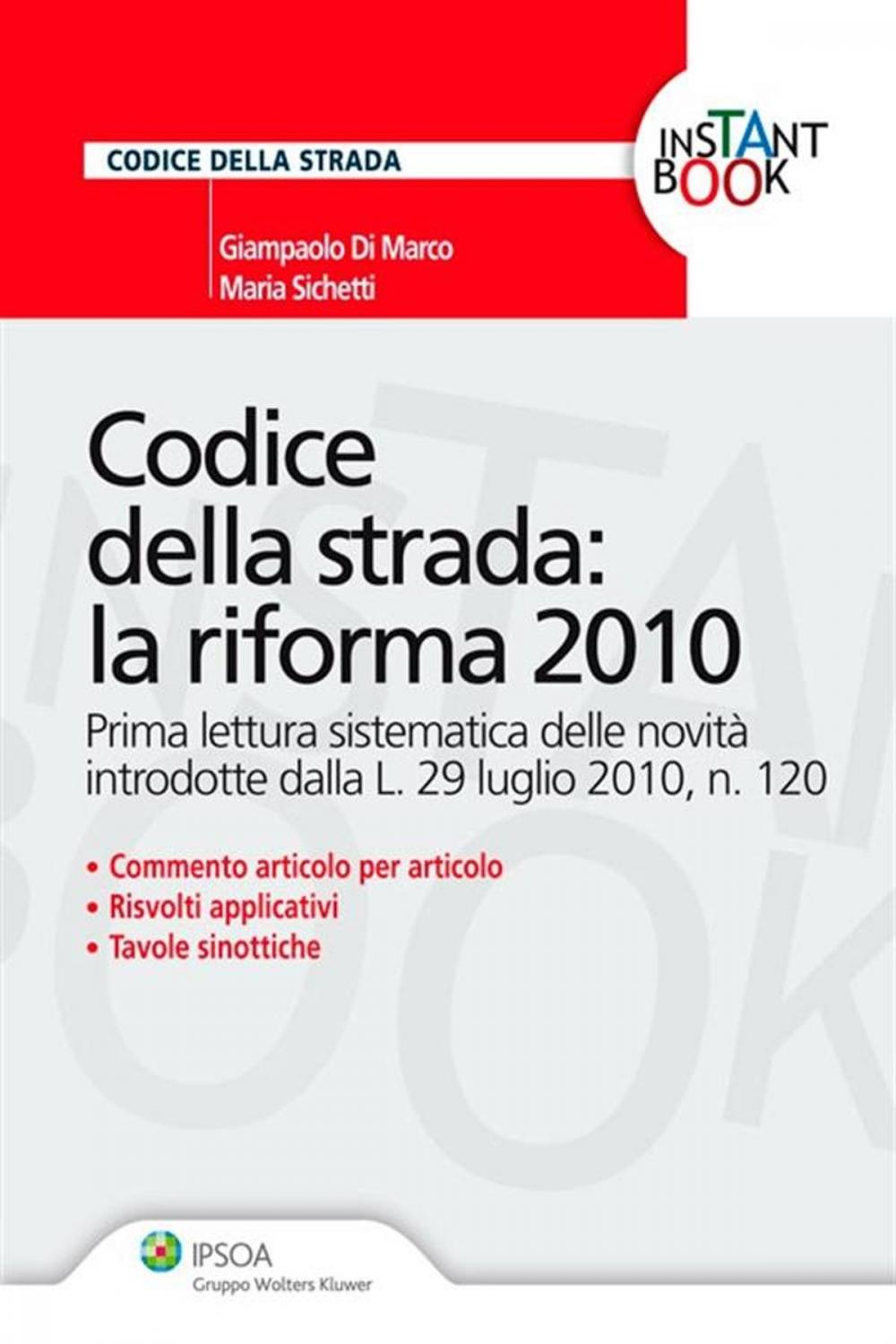 Big bigCover of Codice della strada: la riforma 2010
