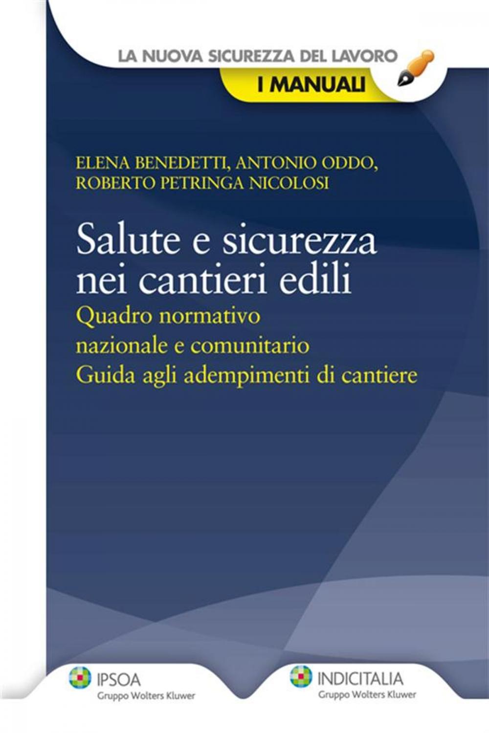 Big bigCover of Salute e sicurezza nei cantieri edili