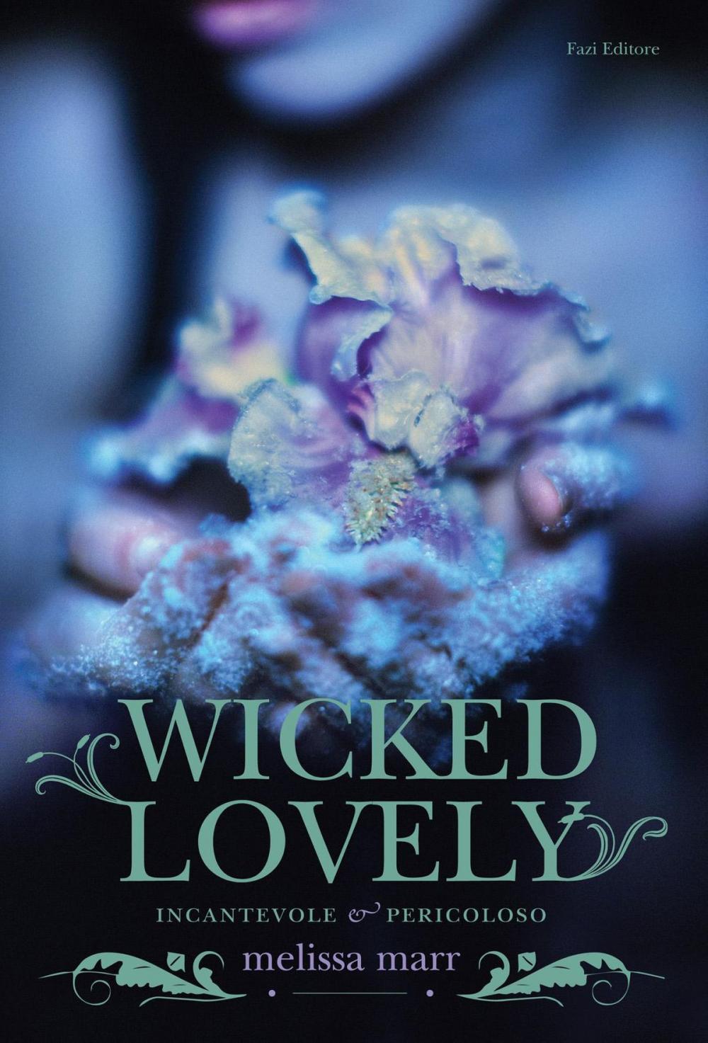 Big bigCover of Wicked Lovely (Italian edition)