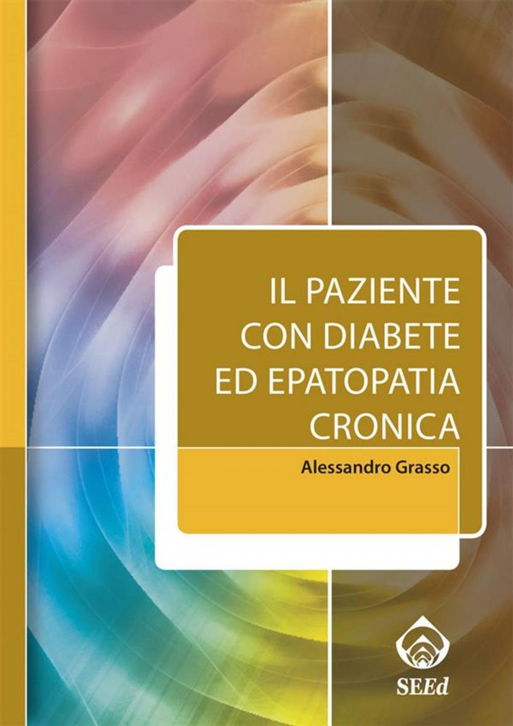 Big bigCover of Il paziente con diabete ed epatopatia cronica