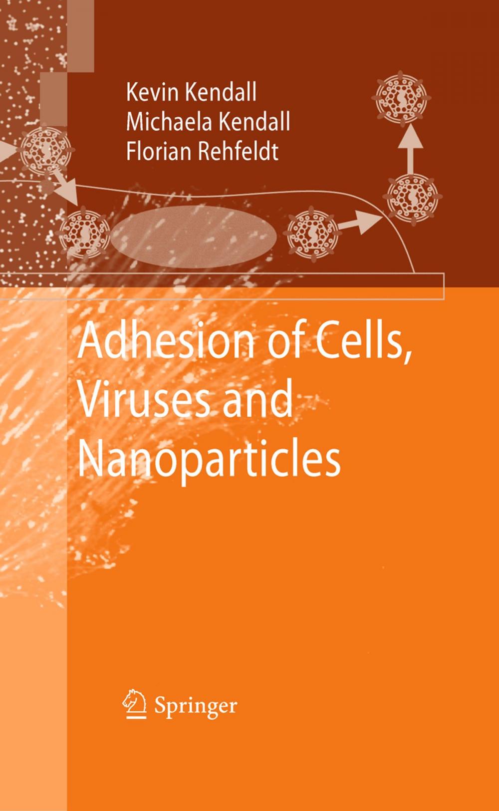 Big bigCover of Adhesion of Cells, Viruses and Nanoparticles