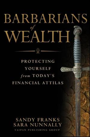 Cover of the book Barbarians of Wealth by John David Vincent, Steve Hodges, John Vampola, Mark Stegall, Greg Pierce