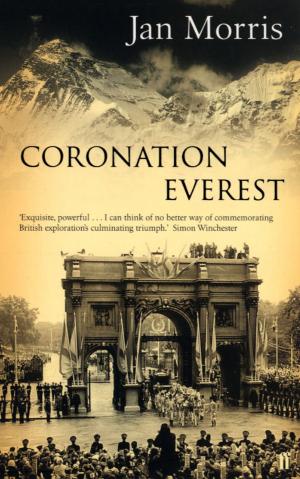 Cover of the book Coronation Everest by 詹姆斯．斯科特(James C. Scott)
