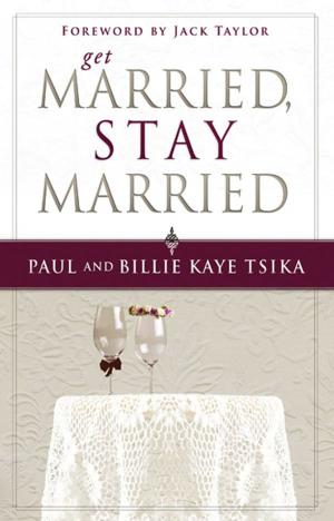 Book cover of Get Married, Stay Married