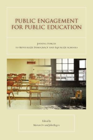 Cover of the book Public Engagement for Public Education by Begüm Adalet