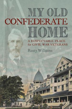 Cover of the book My Old Confederate Home by Ansel Hatch