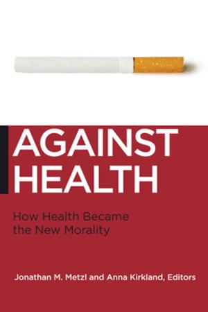 Cover of the book Against Health by Christian J. Koot