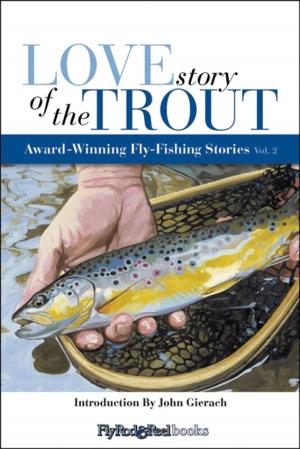 Cover of the book Love Story of the Trout by Chad Mason