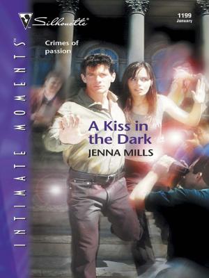 Cover of the book A Kiss in the Dark by Elexis Avant