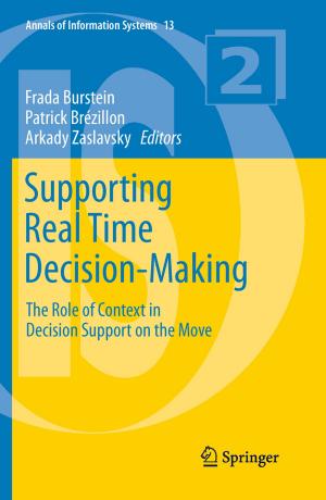 Cover of the book Supporting Real Time Decision-Making by Andrew Vickers, Caroline Stevensen, Steve Van Toller
