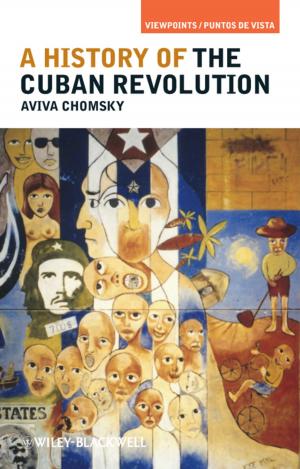 Cover of the book A History of the Cuban Revolution by 