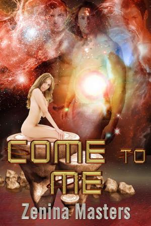 Cover of the book Come to Me by Courtney Breazile
