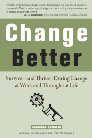Cover of the book Change Better by Kelly Rudnicki