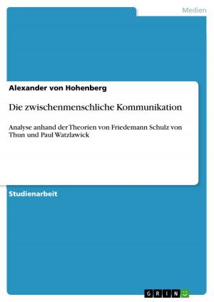 Cover of the book Die zwischenmenschliche Kommunikation by Alexander Epp