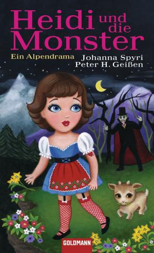 Cover of the book Heidi und die Monster by Anna Friedrich