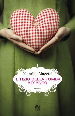 Cover of the book Il tizio della tomba accanto by Donatella Di Pietrantonio