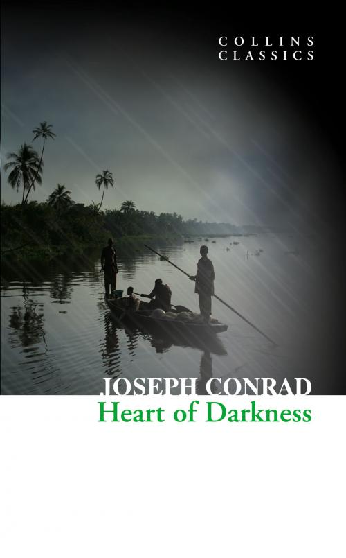 Cover of the book Heart of Darkness (Collins Classics) by Joseph Conrad, HarperCollins Publishers