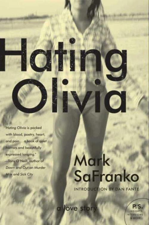 Cover of the book Hating Olivia by Mark SaFranko, HarperCollins e-books