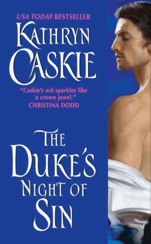 Cover of the book The Duke's Night of Sin by Kathryn Caskie, HarperCollins e-books