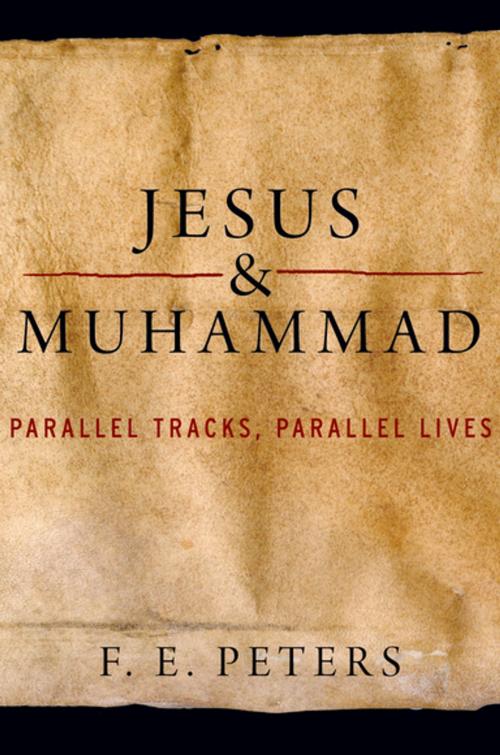Cover of the book Jesus and Muhammad by F. E. Peters, Oxford University Press