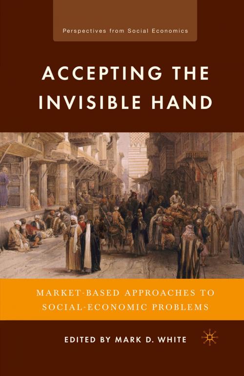 Cover of the book Accepting the Invisible Hand by , Palgrave Macmillan US