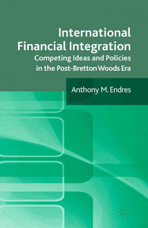 Cover of the book International Financial Integration by A. Endres, Palgrave Macmillan UK