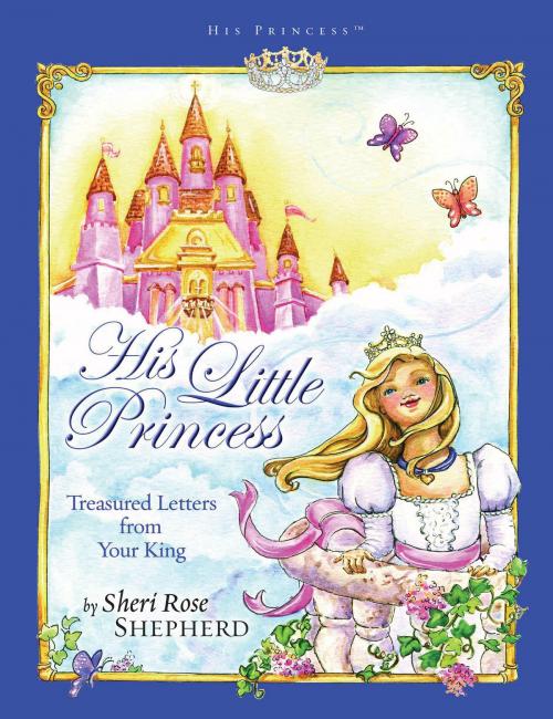 Cover of the book His Little Princess by Sheri Rose Shepherd, The Crown Publishing Group