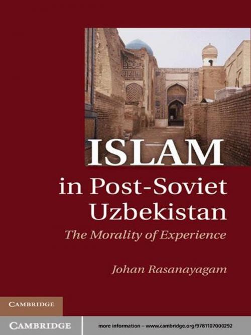 Cover of the book Islam in Post-Soviet Uzbekistan by Johan Rasanayagam, Cambridge University Press