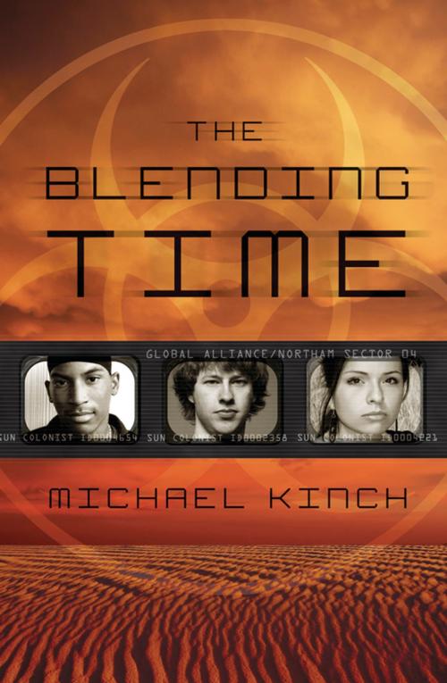 Cover of the book The Blending Time by Michael Kinch, North Star Editions